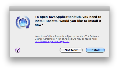 To open JavaApplicationStub, you need to install Rosetta. Would you like to install it now?