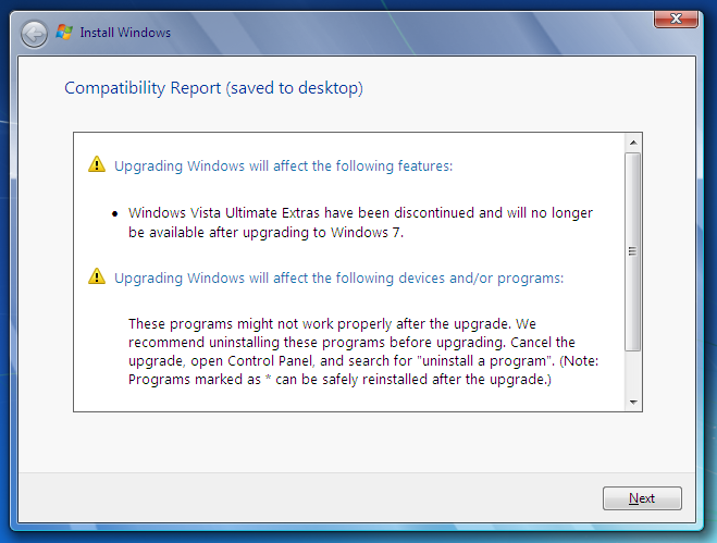 Windows 7 has discontinued Vista's "Ultimate Extras"