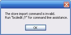 EasyBCDEdit Store import command is invalid.JPG
